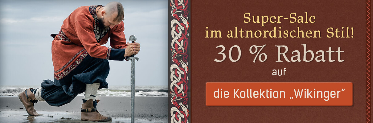 Wikinger Kollektion - Superangebot 30%